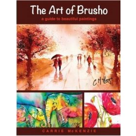 The Art of Brusho -  A book by Carrie Mckenzie 